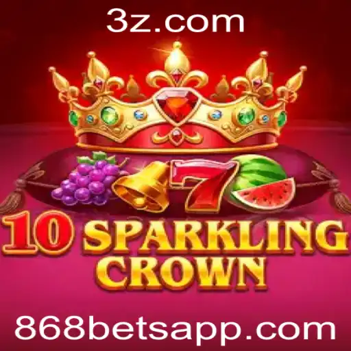 Desvendando o Fascinante Mundo de 10SparklingCrown e 868 bet