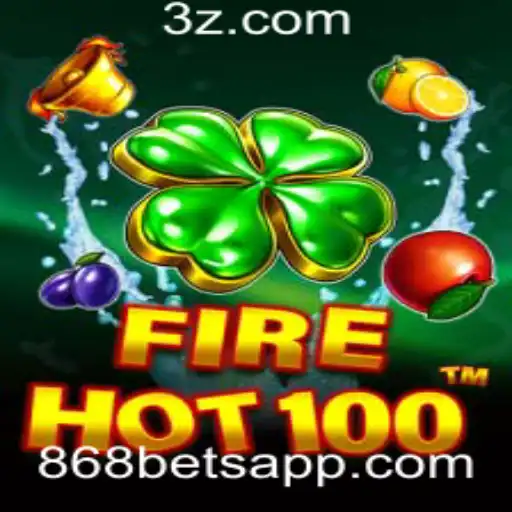 FireHot100: Explorando o Jogo e a Estratégia de 868 Bet