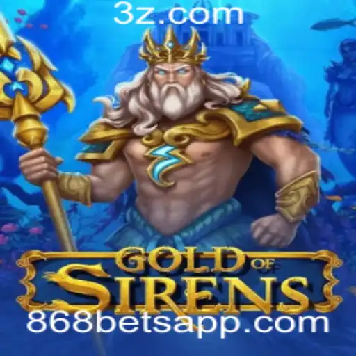 GoldofSirens e a Atração dos '868 Bet': Um Mergulho no Mundo Encantado dos Jogos