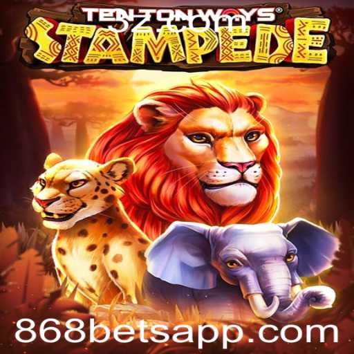 Explorando o Universo de TenTonWaysStampede e a Chave do Sucesso com 868 Bet